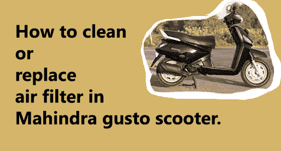 How to clean or replace air filter in scooter